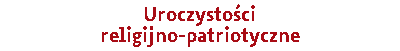 Uroczystości religijno-patriotyczne